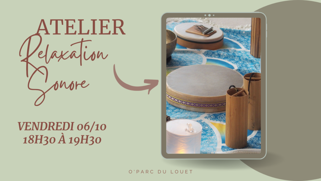 ATELIER RELAXATION SONORE